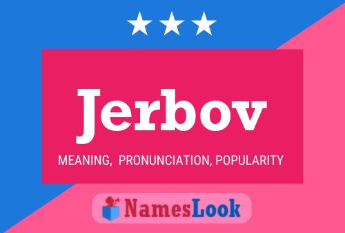 Jerbov Name Poster