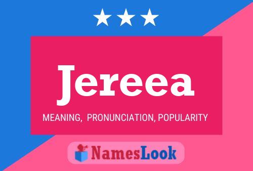 Jereea Name Poster