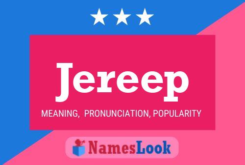 Jereep Name Poster