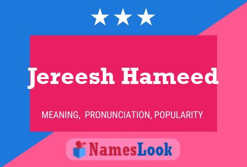 Jereesh Hameed Name Poster