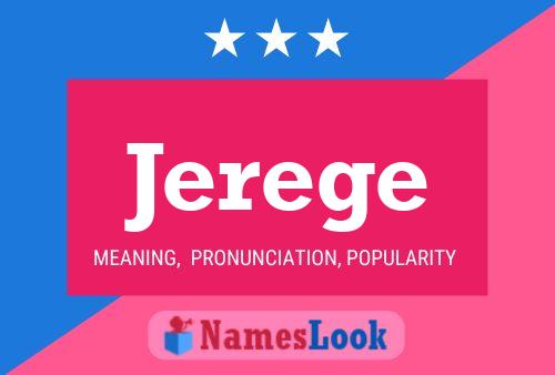 Jerege Name Poster