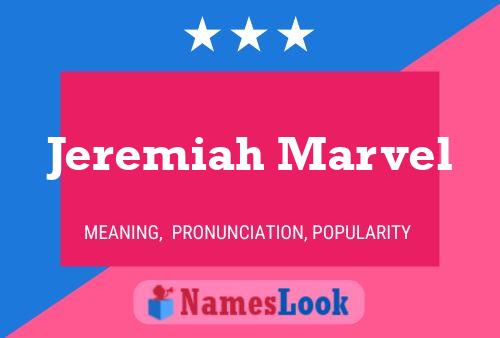 Jeremiah Marvel Name Poster