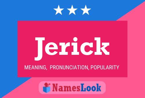 Jerick Name Poster