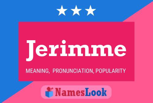 Jerimme Name Poster