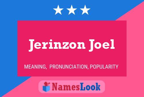 Jerinzon Joel Name Poster