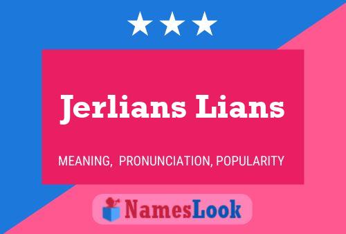 Jerlians Lians Name Poster