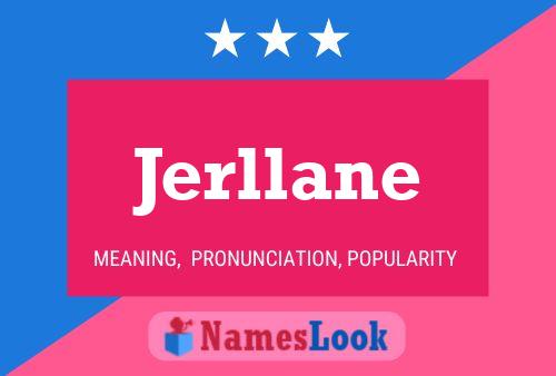 Jerllane Name Poster