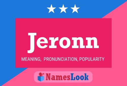 Jeronn Name Poster