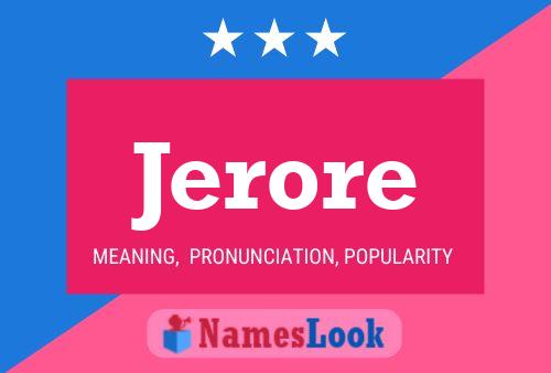 Jerore Name Poster