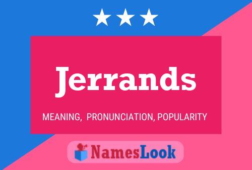 Jerrands Name Poster