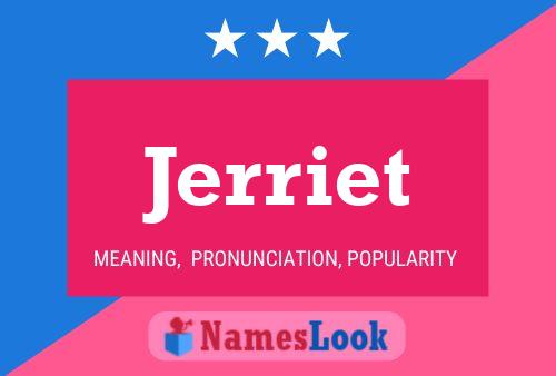 Jerriet Name Poster