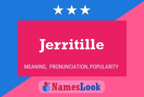 Jerritille Name Poster