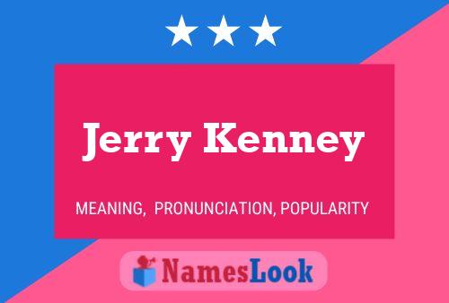 Jerry Kenney Name Poster