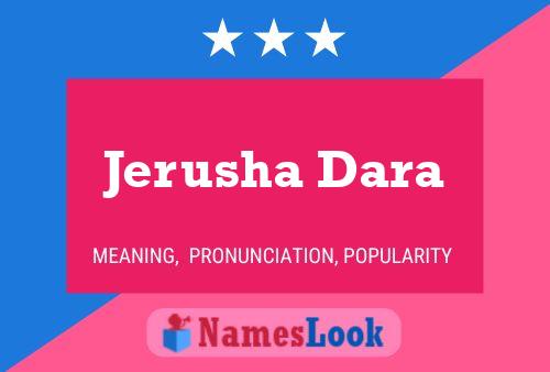 Jerusha Dara Name Poster