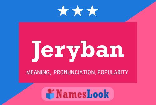 Jeryban Name Poster