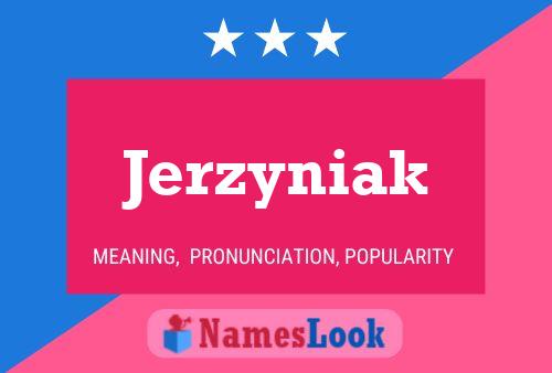 Jerzyniak Name Poster