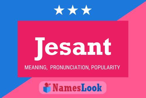 Jesant Name Poster