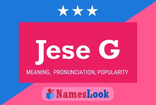 Jese G Name Poster