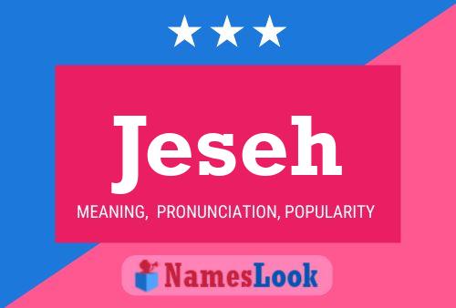 Jeseh Name Poster