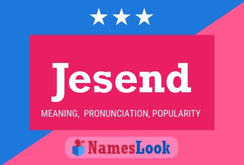 Jesend Name Poster