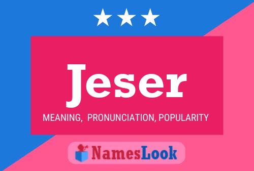 Jeser Name Poster