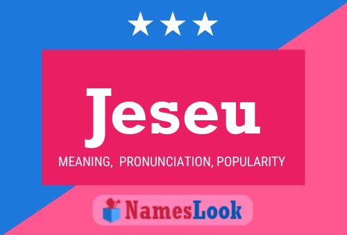 Jeseu Name Poster