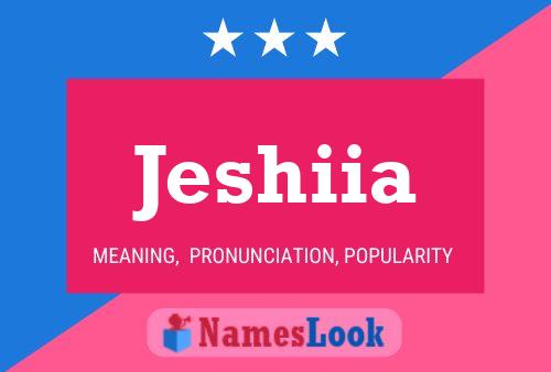 Jeshiia Name Poster