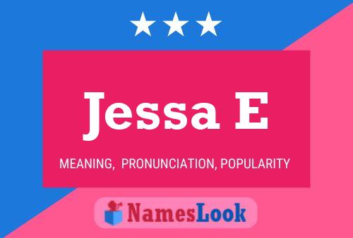 Jessa E Name Poster