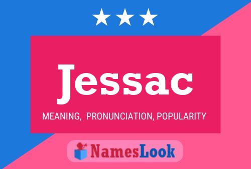 Jessac Name Poster