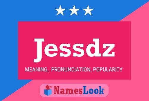 Jessdz Name Poster