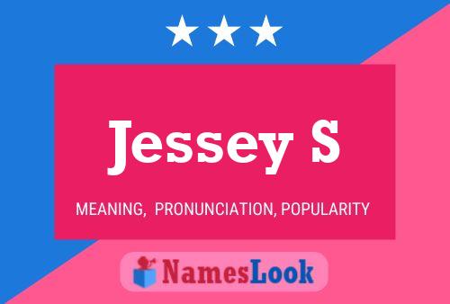 Jessey S Name Poster