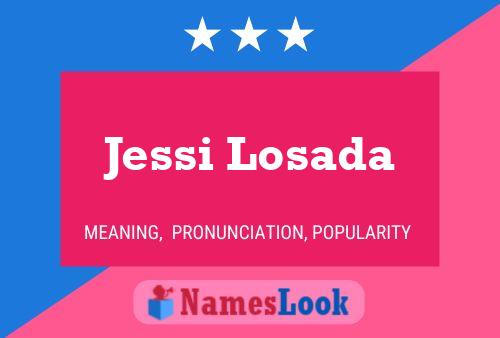 Jessi Losada Name Poster