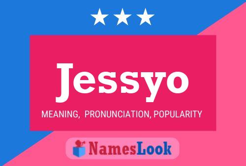 Jessyo Name Poster