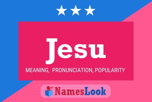 Jesu Name Poster