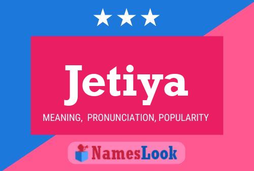 Jetiya Name Poster