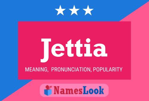 Jettia Name Poster