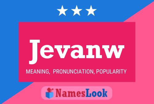 Jevanw Name Poster