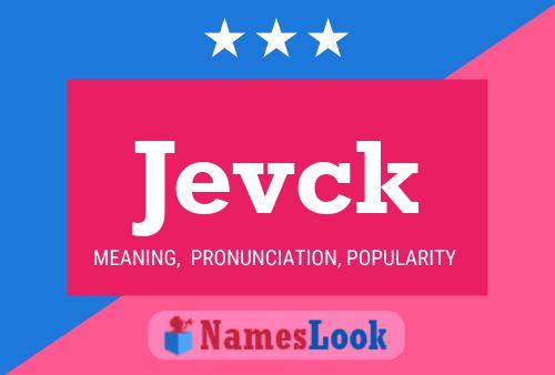 Jevck Name Poster