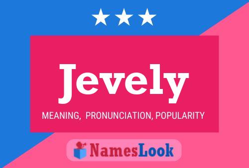 Jevely Name Poster