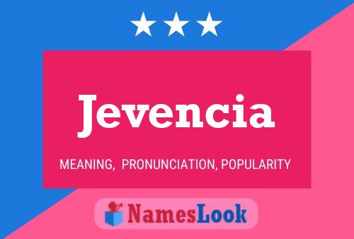 Jevencia Name Poster