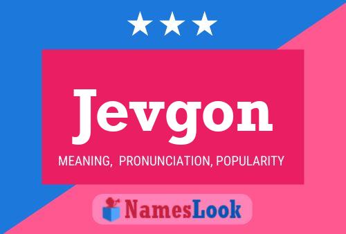 Jevgon Name Poster