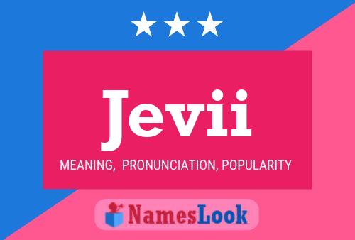 Jevii Name Poster