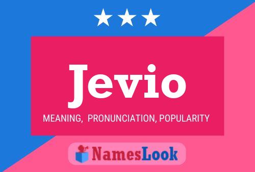 Jevio Name Poster