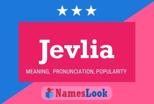 Jevlia Name Poster