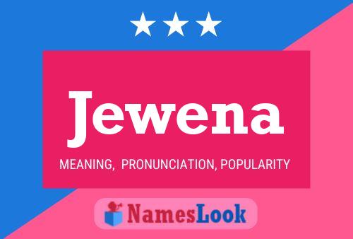 Jewena Name Poster