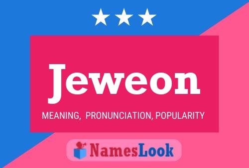 Jeweon Name Poster