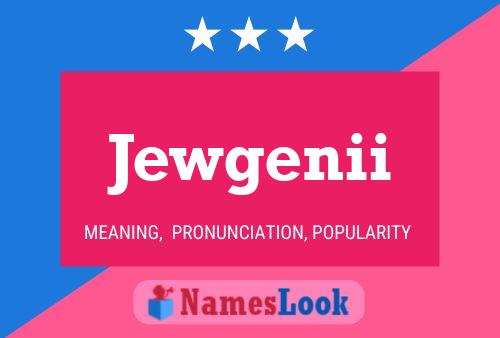 Jewgenii Name Poster