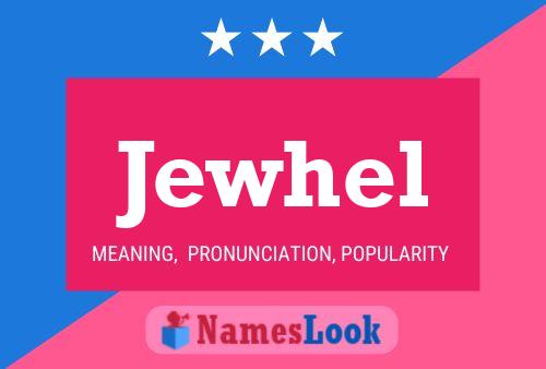 Jewhel Name Poster