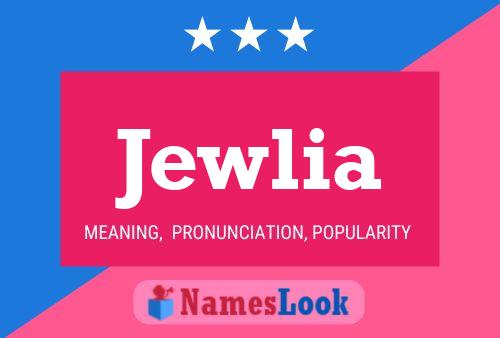 Jewlia Name Poster