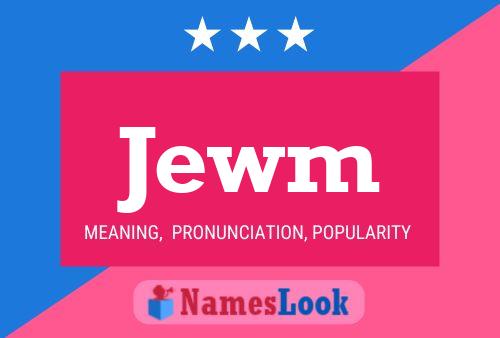 Jewm Name Poster